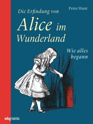 cover image of Die Erfindung von Alice im Wunderland